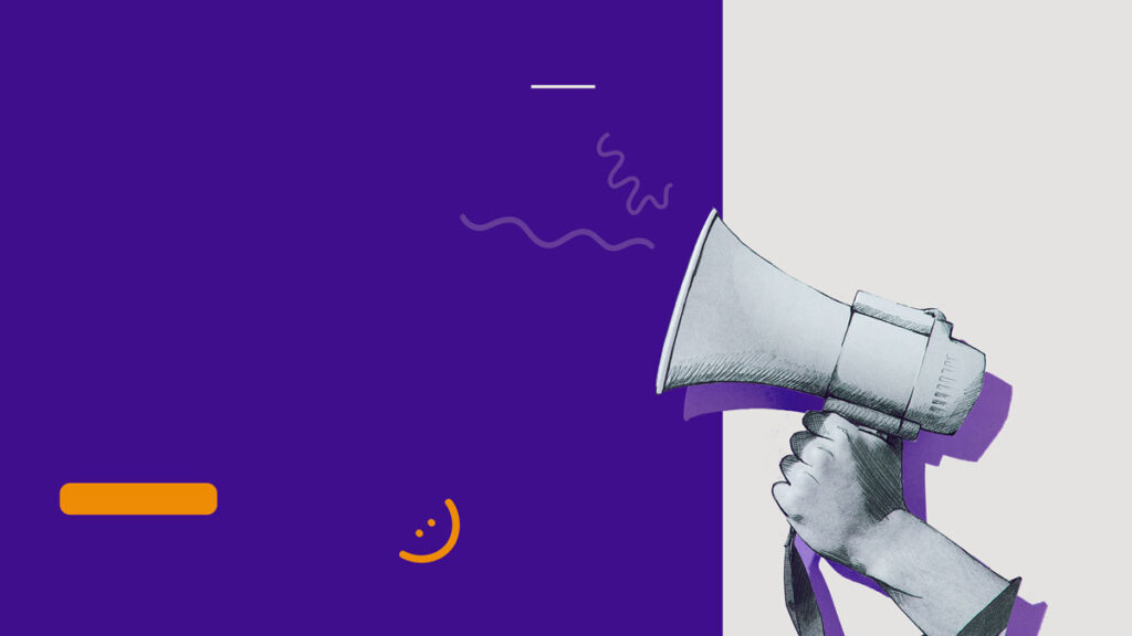 Ilustração de uma mão segurando um megafone, com fundo roxo e elementos gráficos abstratos.
